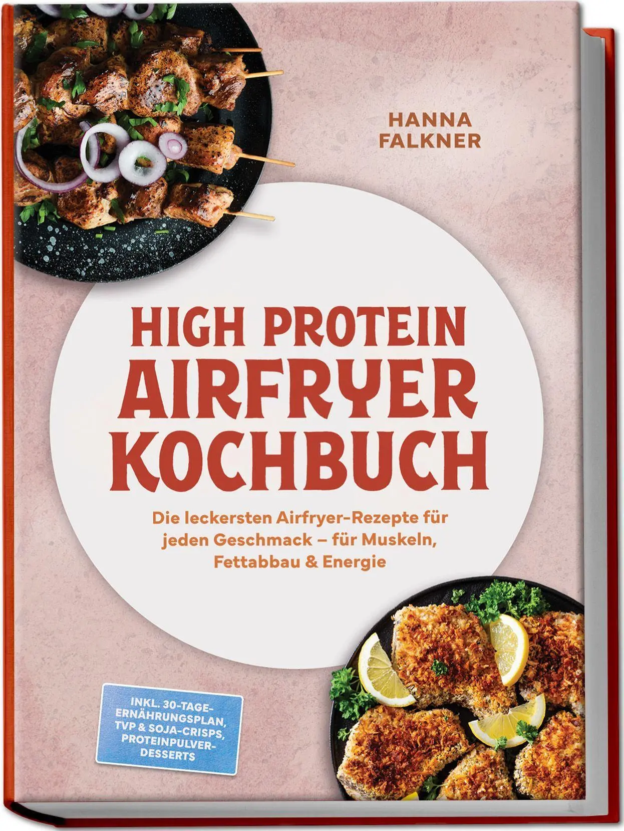 Cover: 9783989103696 | High Protein Airfryer Kochbuch: Die leckersten Airfryer-Rezepte für...