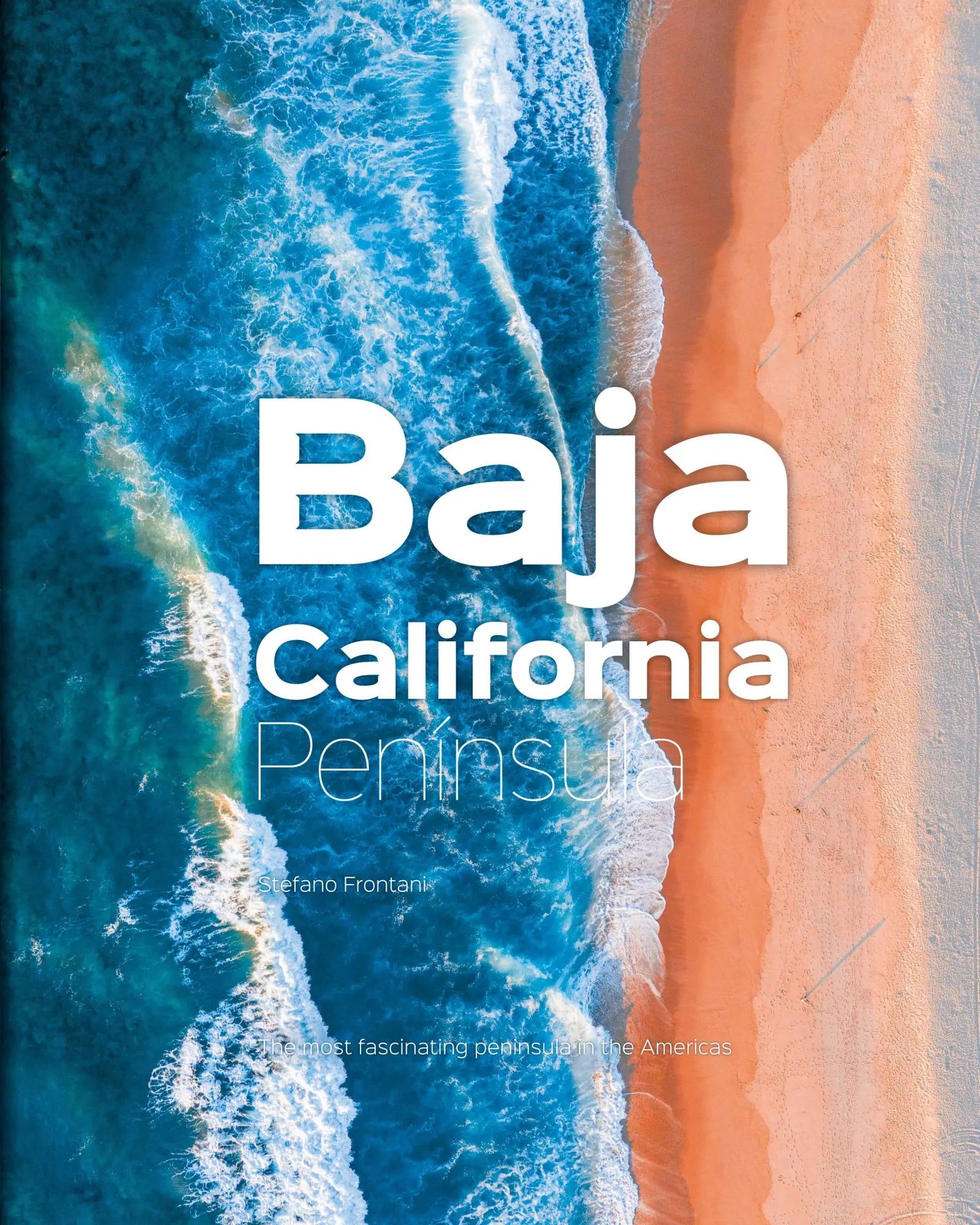 Cover: 9788831403696 | Baja California Peninsula | Stefano Frontani | Buch | 240 S. | 2026