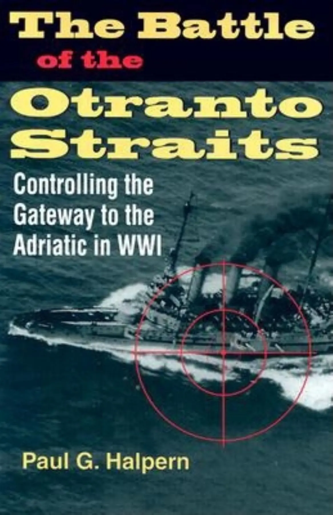 Cover: 9780253343796 | The Battle of the Otranto Straits | Paul G Halpern | Buch | Englisch