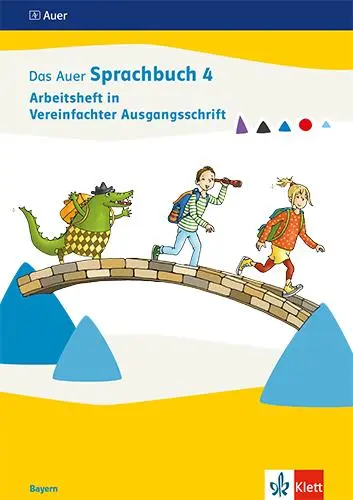 Cover: 9783120073796 | Das Auer Sprachbuch 4. Ausgabe Bayern. Arbeitsheft in Vereinfachter...