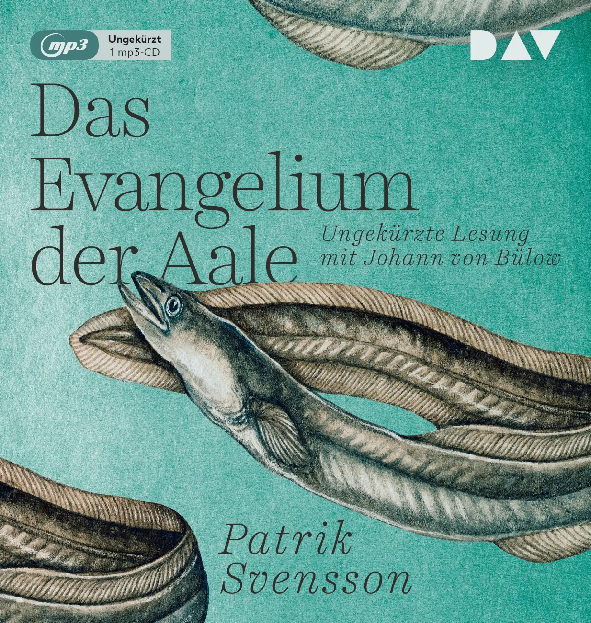 Cover: 9783742413796 | Das Evangelium der Aale | Patrik Svensson | MP3 | 1 CD | Deutsch