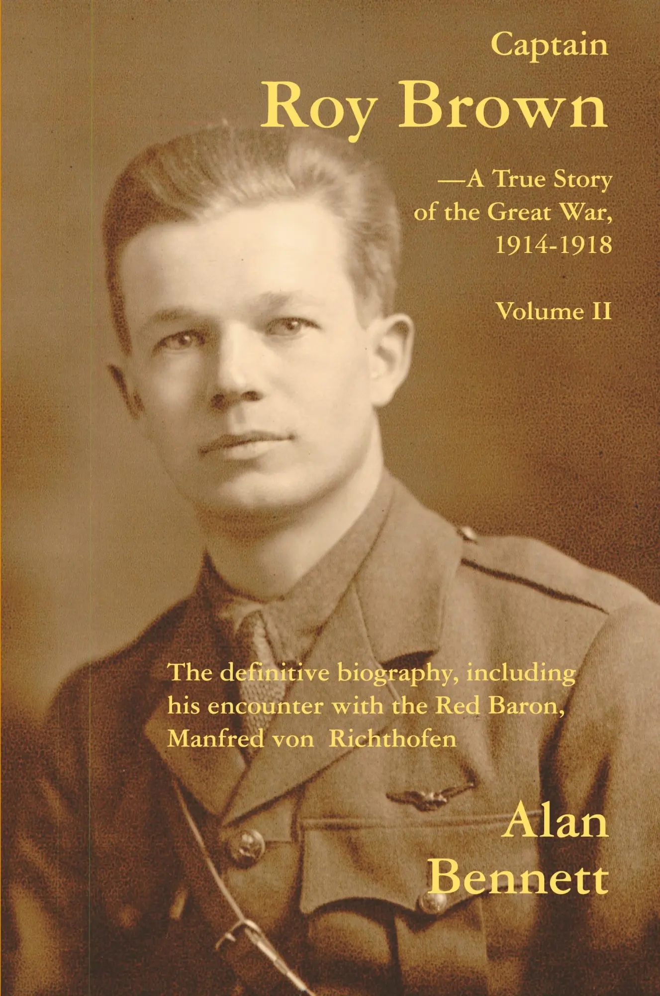 Cover: 9781883283896 | Captain Roy Brown, a True Story of the Great War, Vol. II | Buch