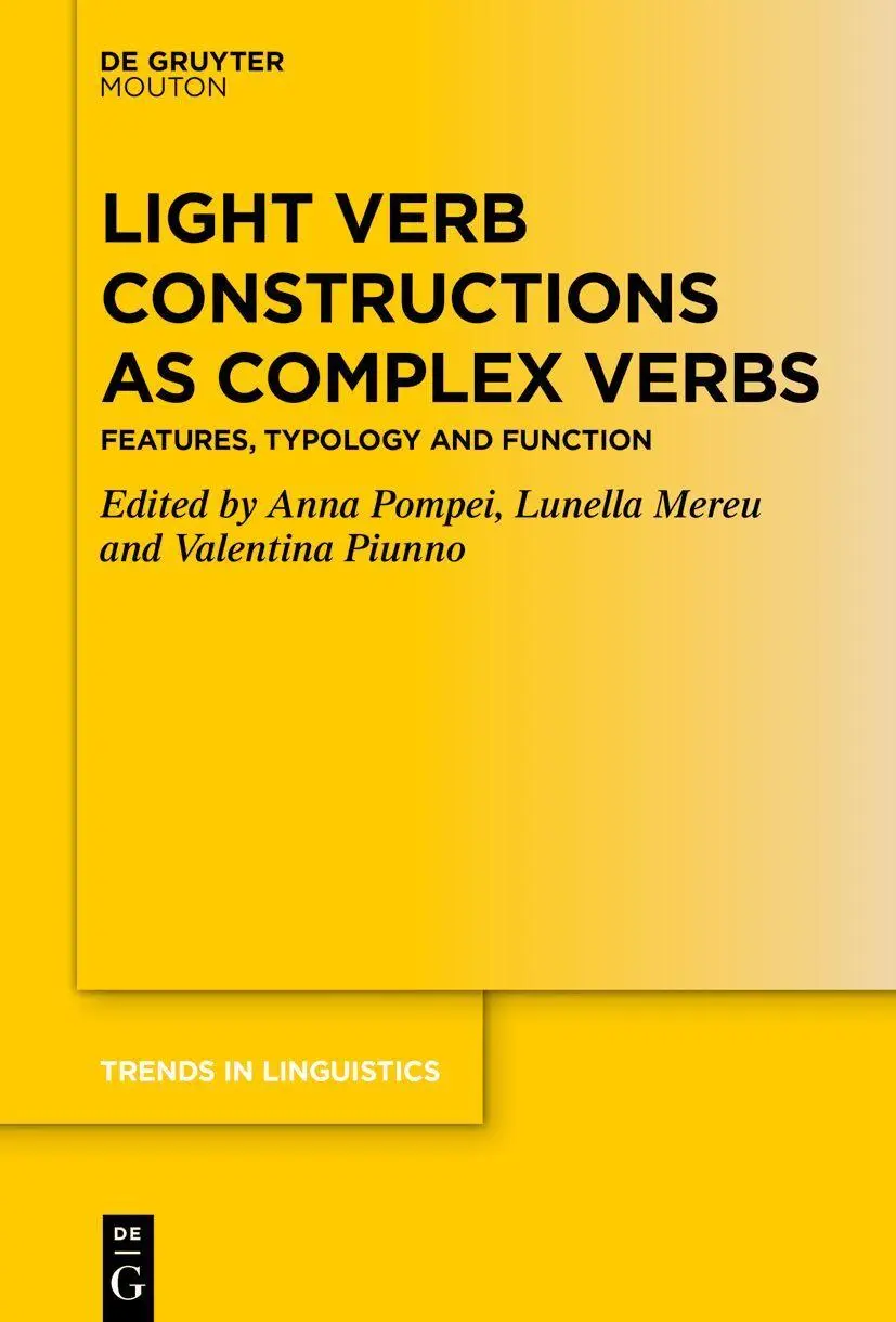 Cover: 9783112213896 | Light Verb Constructions as Complex Verbs | Anna Pompei (u. a.) | Buch
