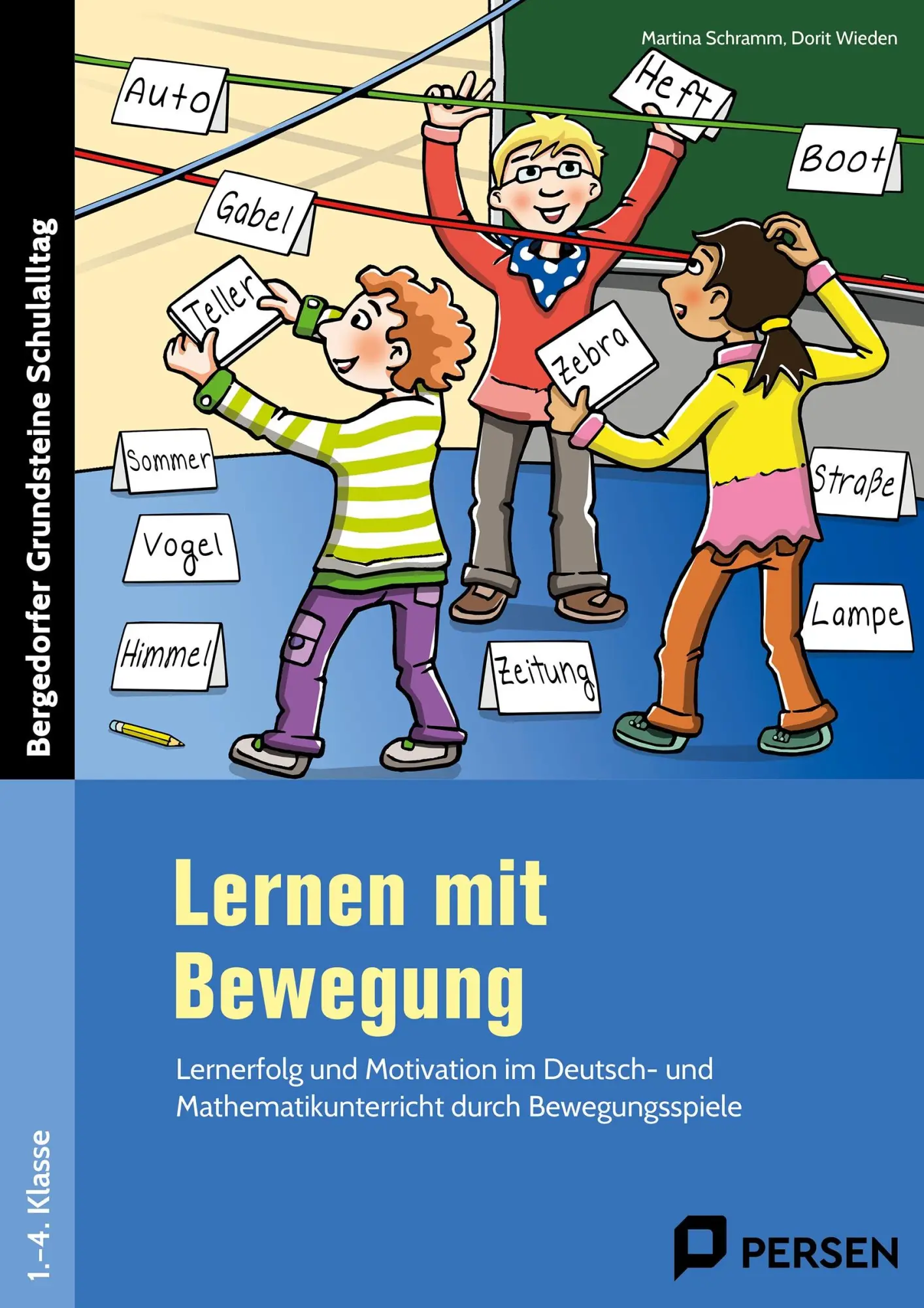 Cover: 9783403203896 | Lernen mit Bewegung | Dorit Wieden (u. a.) | Broschüre | 72 S. | 2019