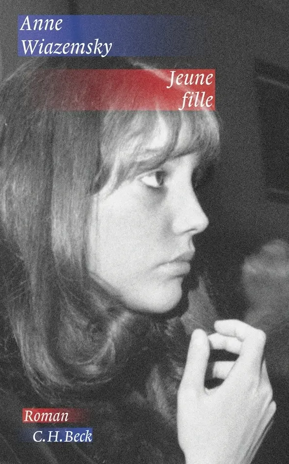 Cover: 9783406583896 | Jeune fille | Anne Wiazemsky | Buch | 206 S. | Deutsch | 2009 | Beck