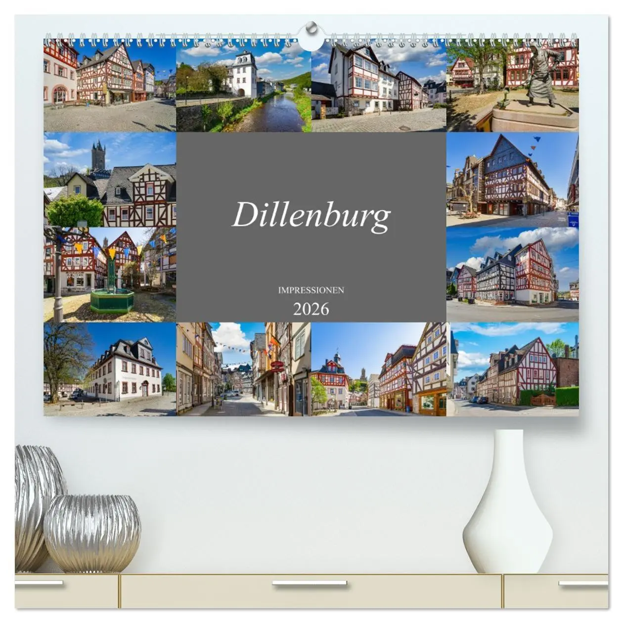 Cover: 9783457453896 | Dillenburg Impressionen (hochwertiger Premium Wandkalender 2026 DIN...