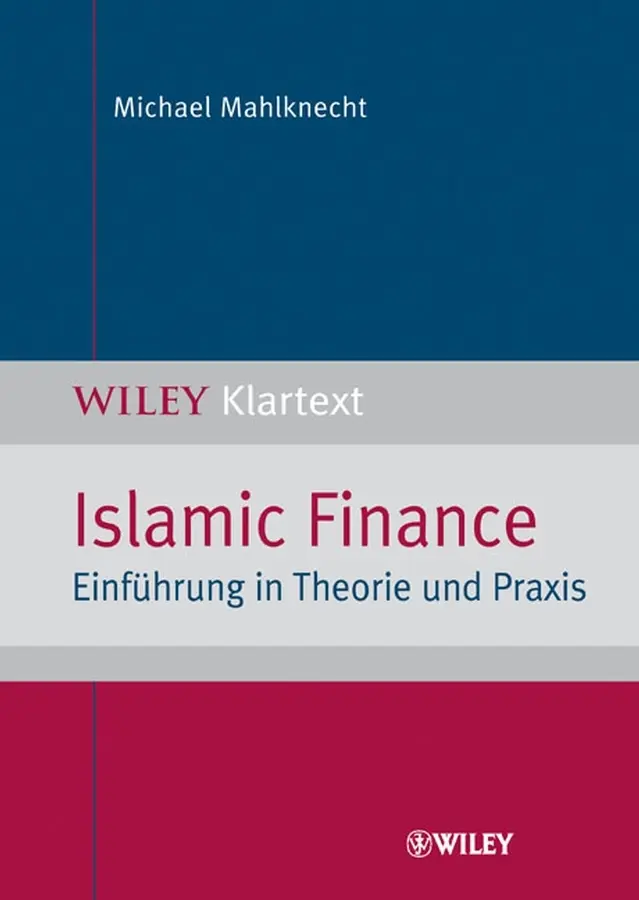 Cover: 9783527503896 | Islamic Finance | Einführung in Theorie und Praxis | Mahlknecht | Buch