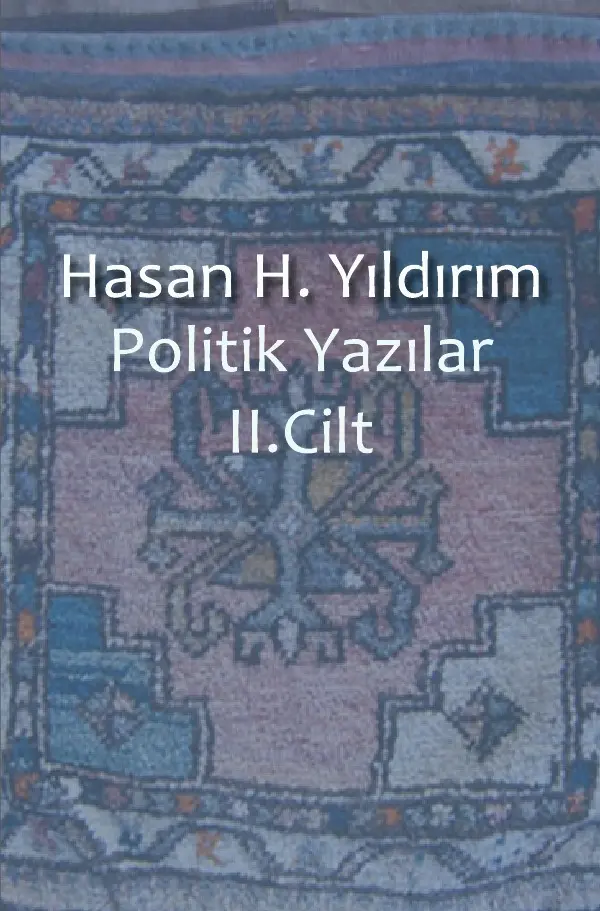 Cover: 9783737553896 | Politik Yazilar / Politik Yazilar II. Cilt | Hasan H. Yildirim | Buch