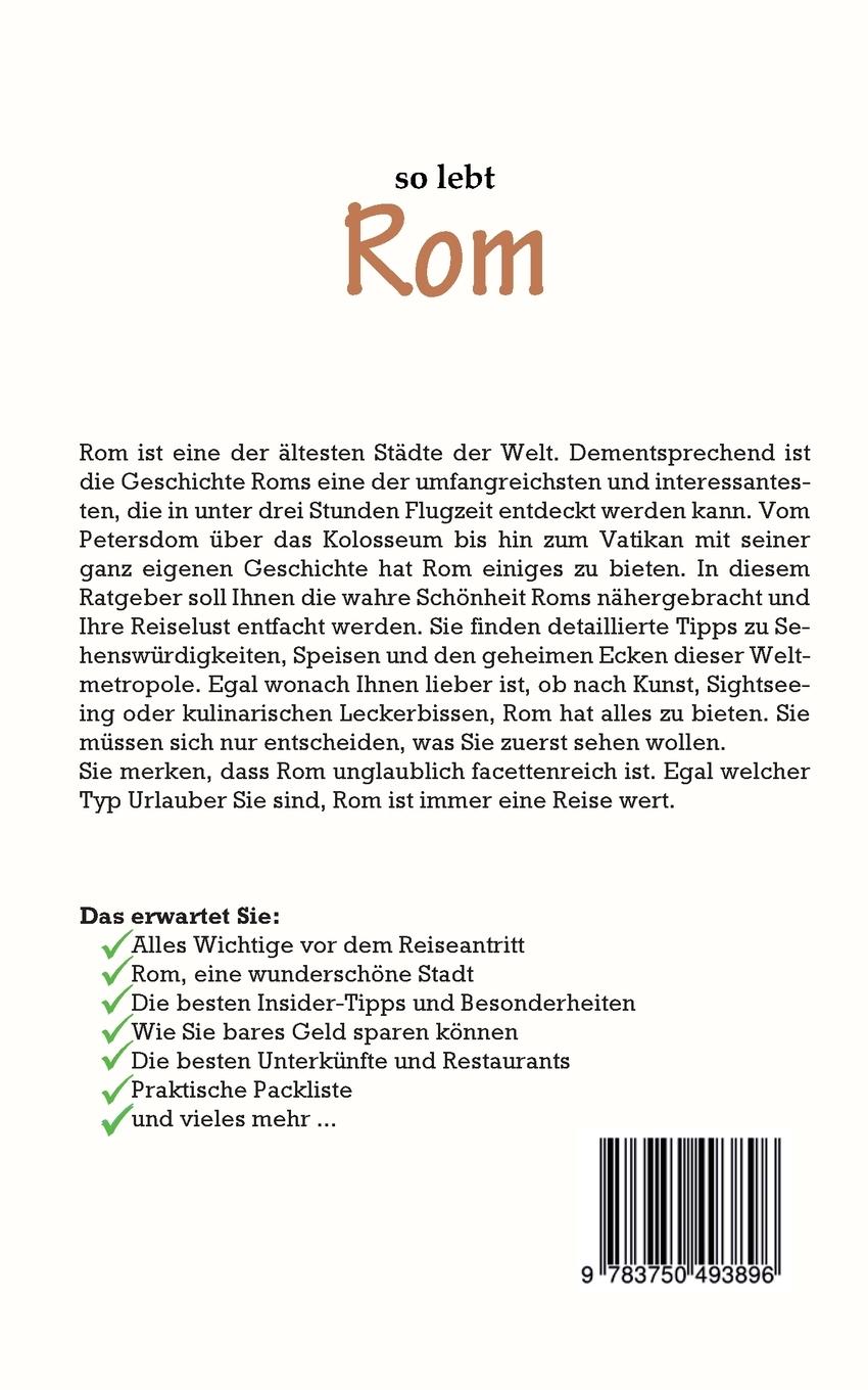 Rückseite: 9783750493896 | So lebt Rom: Der perfekte Reiseführer für einen unvergesslichen...