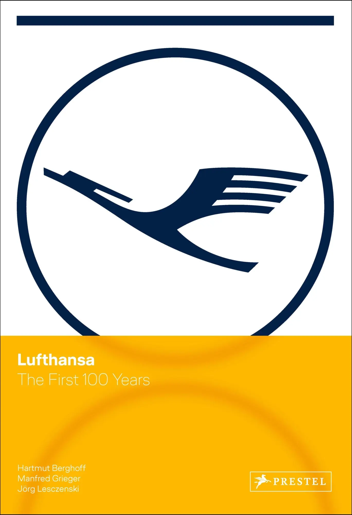 Cover: 9783791393896 | Lufthansa - The First 100 Years | The First 100 Years | Buch | 396 S.