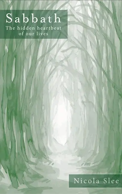 Cover: 9780232533996 | Sabbath | The Hidden Heartbeat of Our Lives | Nicola Slee | Buch