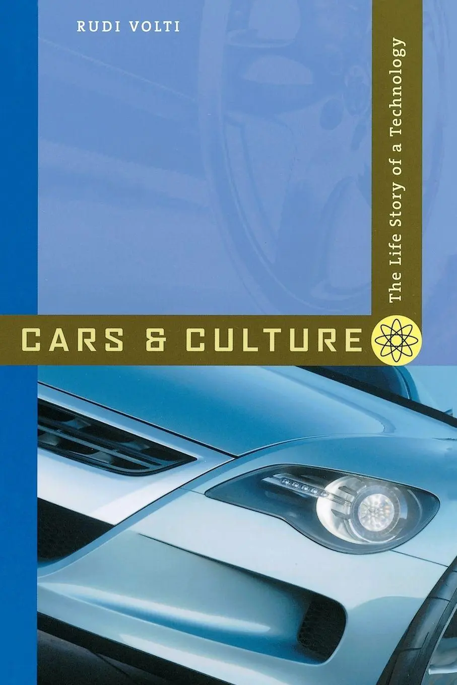 Cover: 9780801883996 | Cars and Culture | The Life Story of a Technology | Rudi Volti | Buch