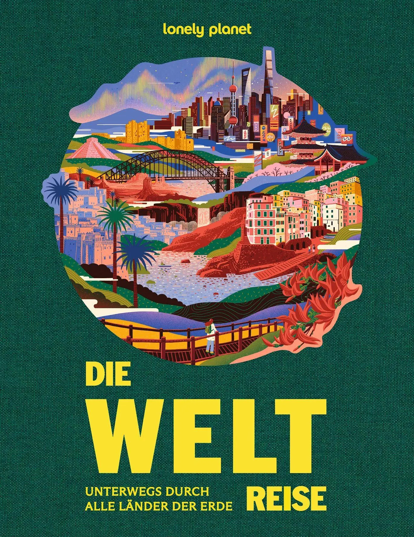 LONELY PLANET Bildband Lonely Planet Bildband Die Weltreise - Neuware