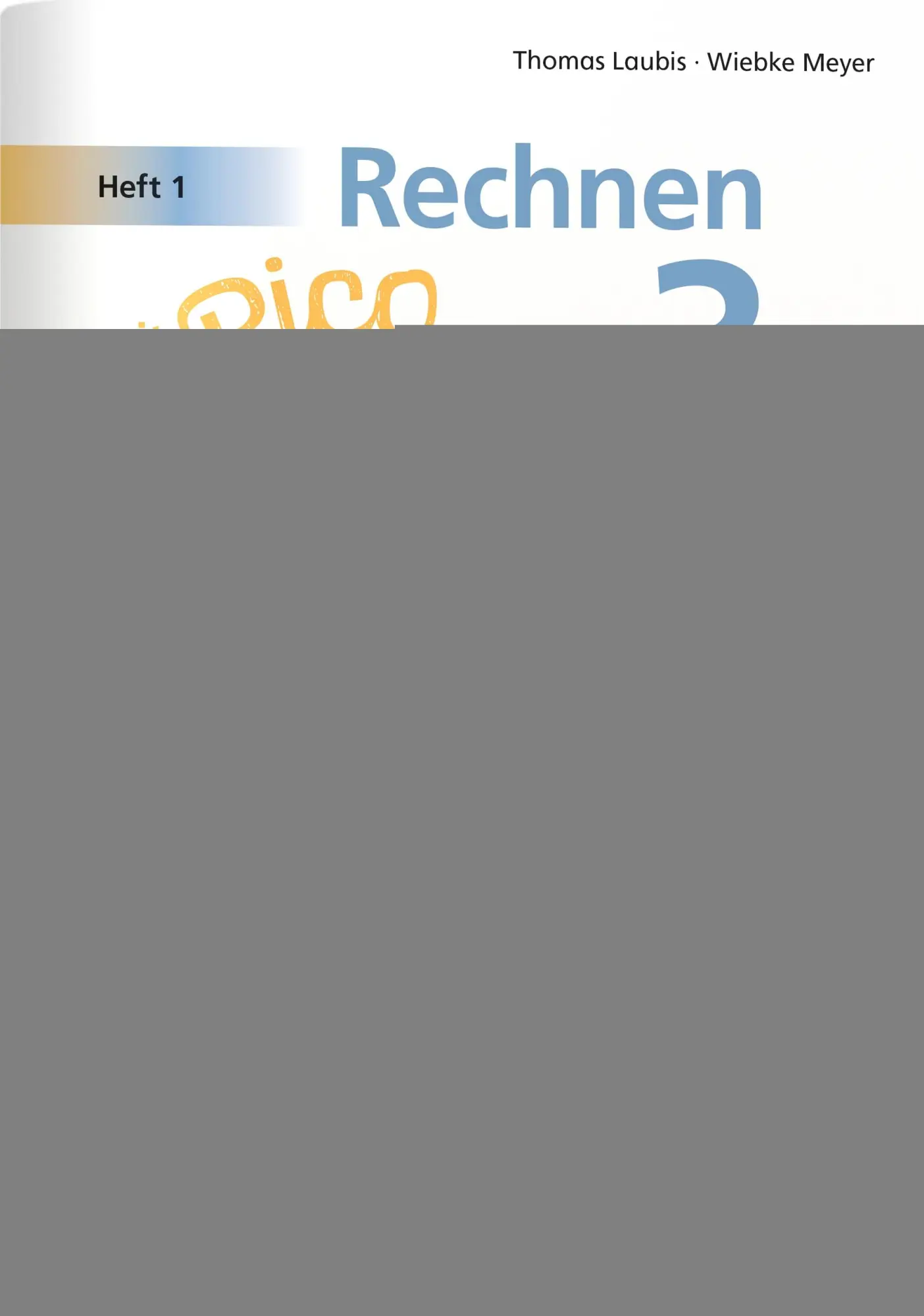 Cover: 9783619353996 | Rechnen mit Rico Schnabel 3, Heft 1 - Selbstständig das Addieren... Cover: 9783619353996 | Rechnen mit Rico Schnabel 3, Heft 1 - Selbstständig das Addieren...