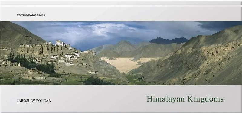 Cover: 9783898233996 | Himalayan Kingdoms | Dtsch.-Engl. | Jaroslav Poncar | Buch | Gebunden