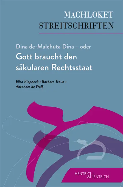 Cover: 9783955653996 | Dina de-Malchuta Dina - oder Gott braucht den säkularen Rechtsstaat