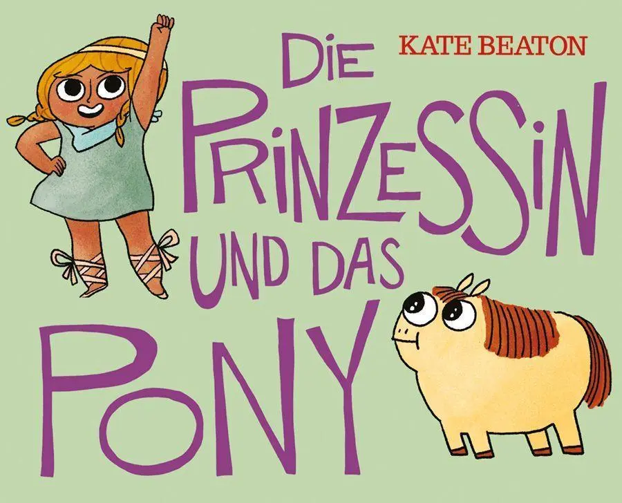 Cover: 9783956403996 | Die Prinzessin und das Pony | Kate Beaton | Buch | 32 S. | Deutsch