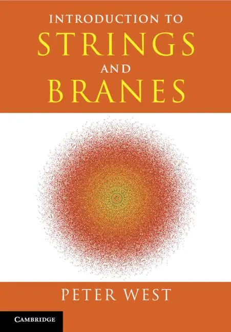 Cover: 9781009434096 | Introduction to Strings and Branes | Peter West | Taschenbuch | 2024