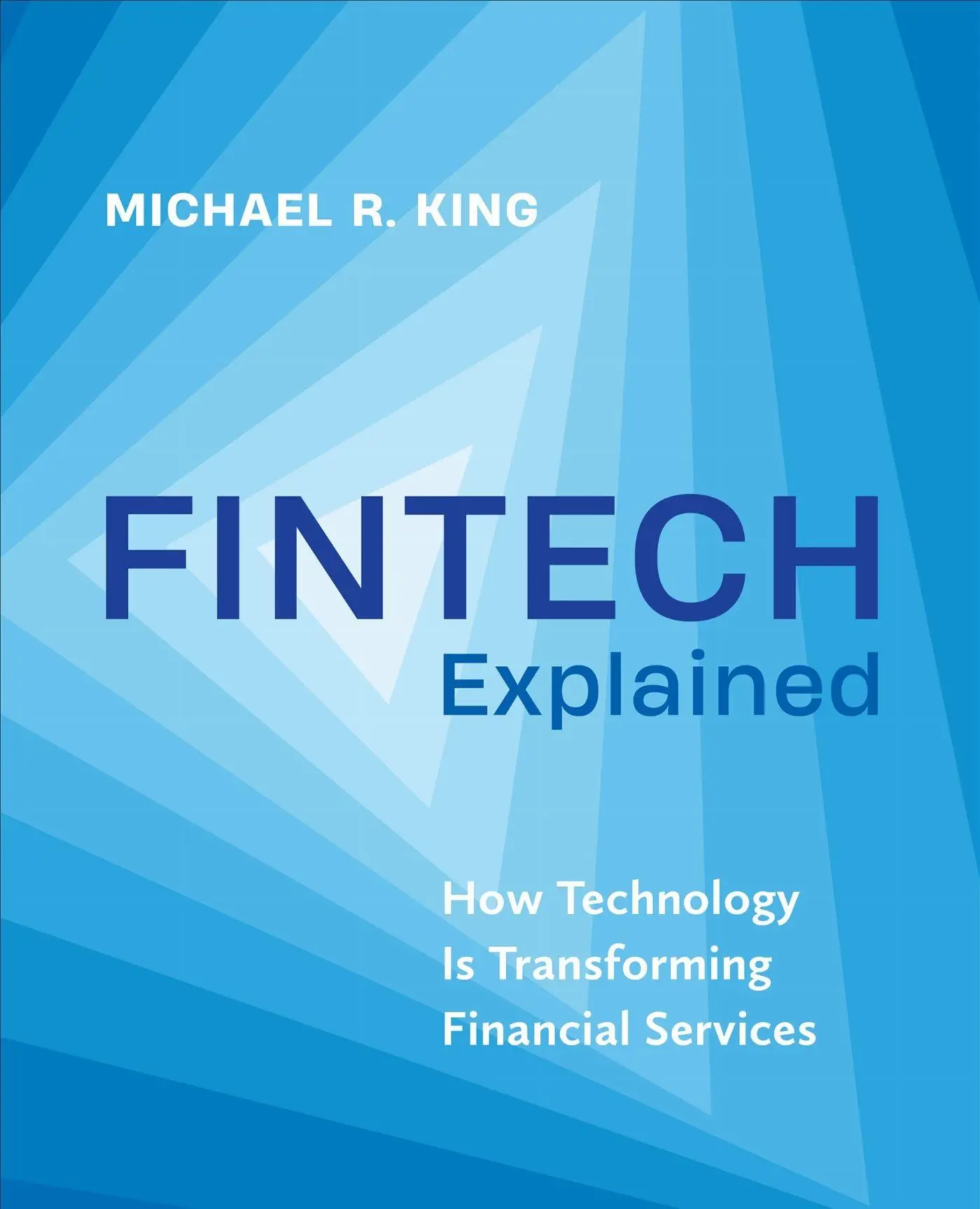 Cover: 9781487544096 | Fintech Explained | How Technology Is Transforming Financial Services
