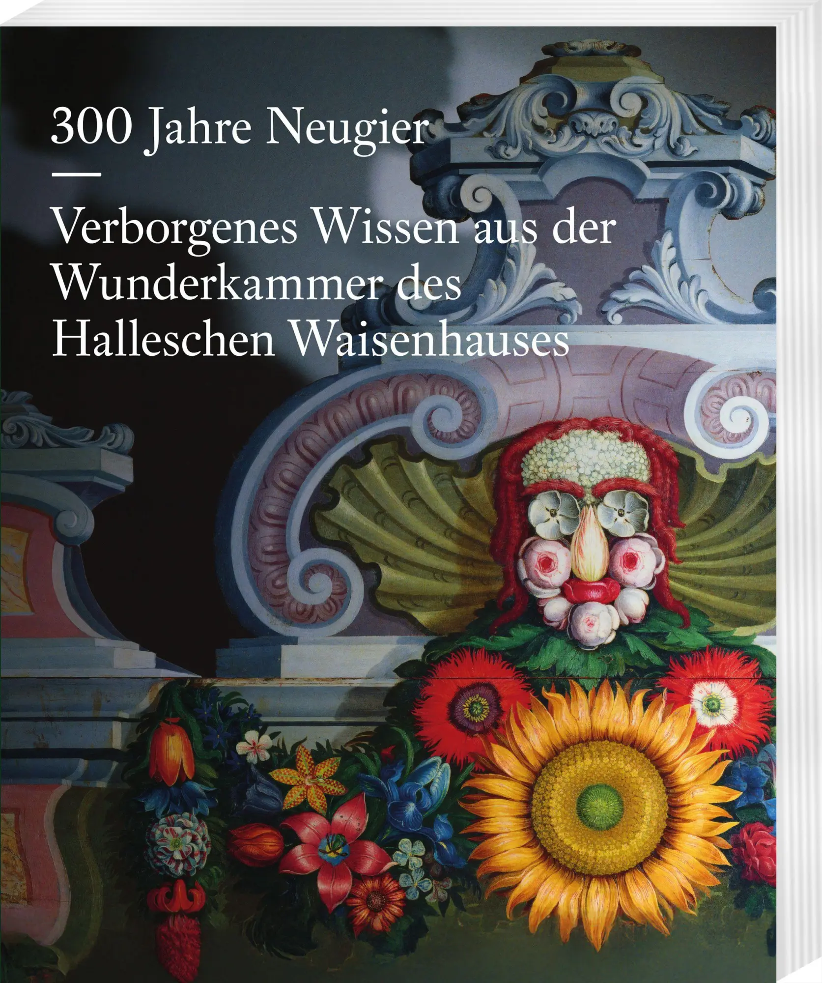 Cover: 9783447124096 | 300 Jahre Neugier. Verborgenes Wissen aus der Wunderkammer das...