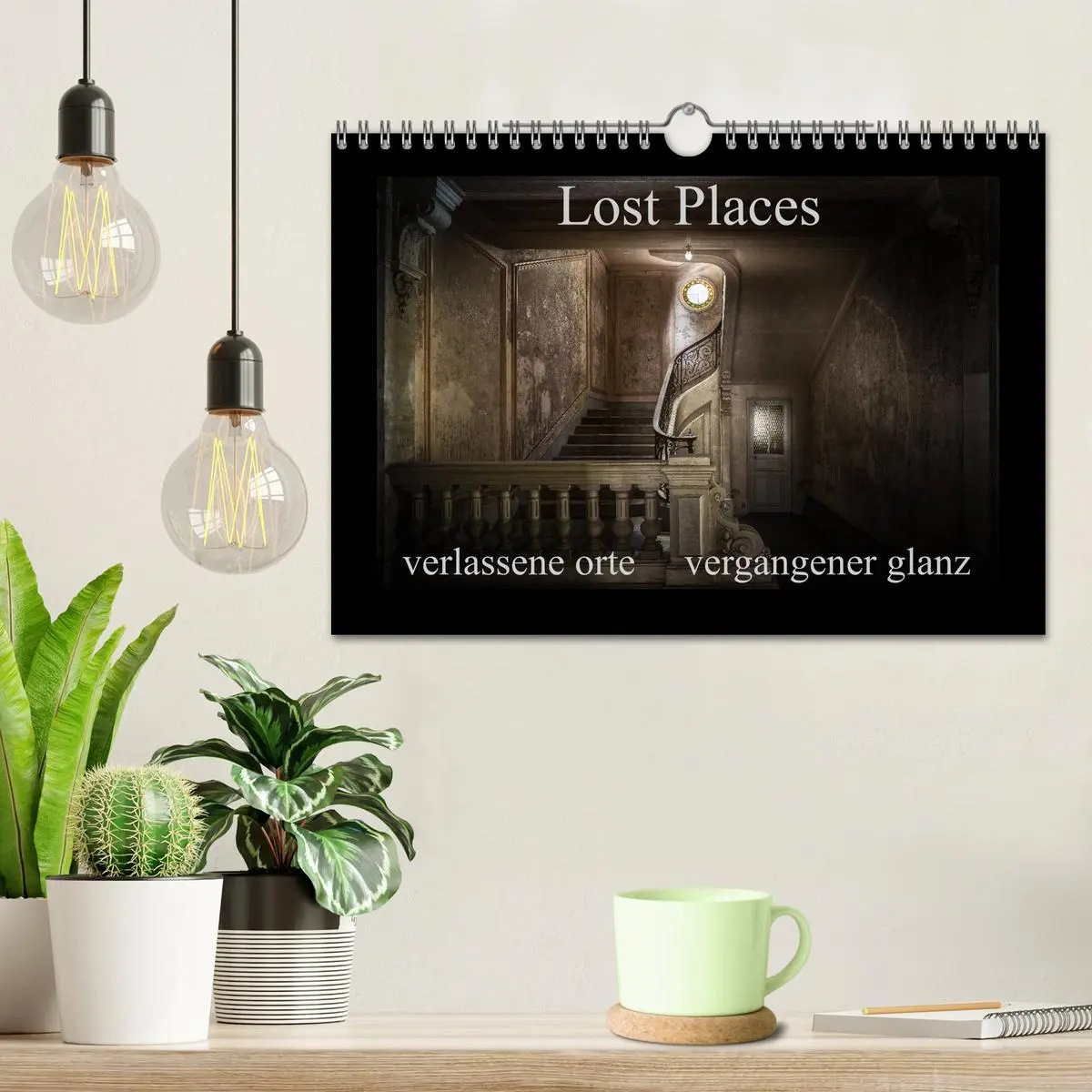 Bild: 9783457954096 | Lost Places - verlassene Orte vergangener Glanz (Wandkalender 2026...