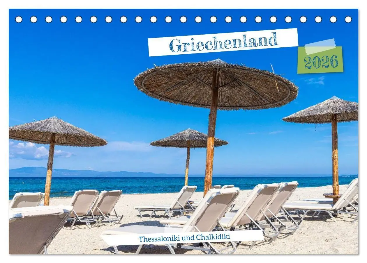 Cover: 9783516734096 | Griechenland - Thessaloniki und Chalkidiki (Tischkalender 2026 DIN...
