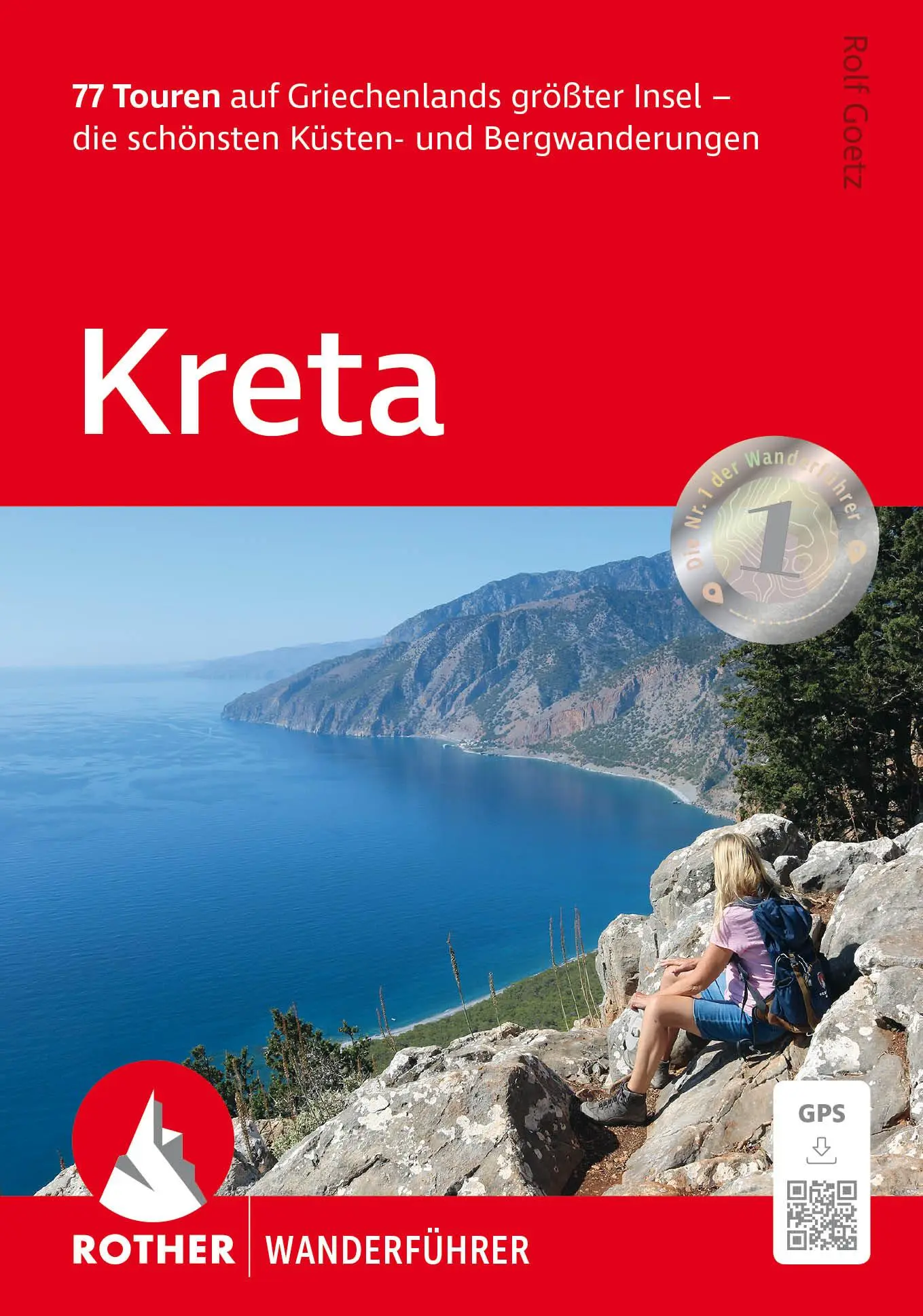 Cover: 9783763314096 | Kreta | Rolf Goetz | Taschenbuch | Rother Wanderführer | 304 S. | 2025 Cover: 9783763314096 | Kreta | Rolf Goetz | Taschenbuch | Rother Wanderführer | 304 S. | 2025