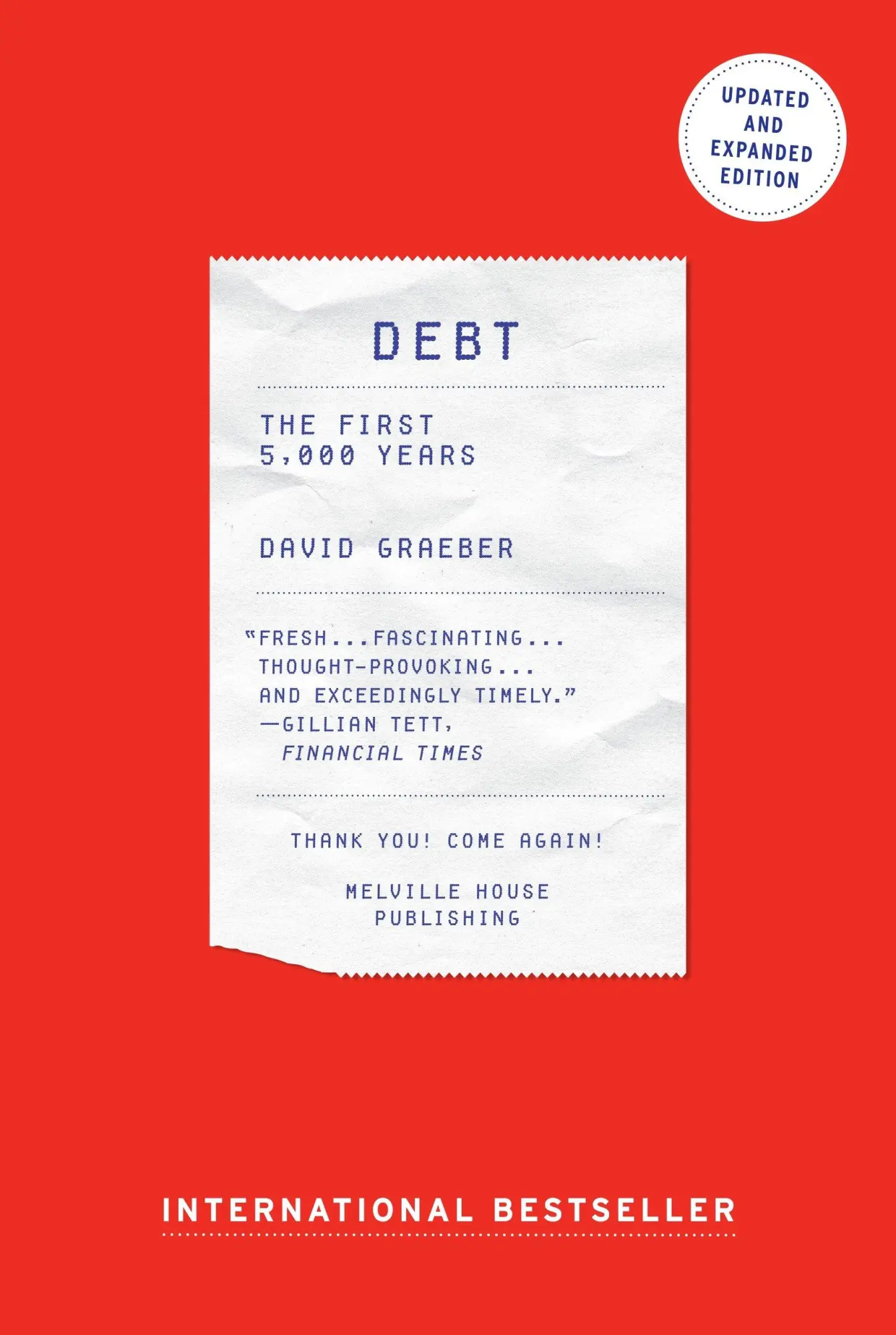 Cover: 9781612194196 | Debt | The First 5,000 Years | David Graeber | Taschenbuch | 554 S. Cover: 9781612194196 | Debt | The First 5,000 Years | David Graeber | Taschenbuch | 554 S.