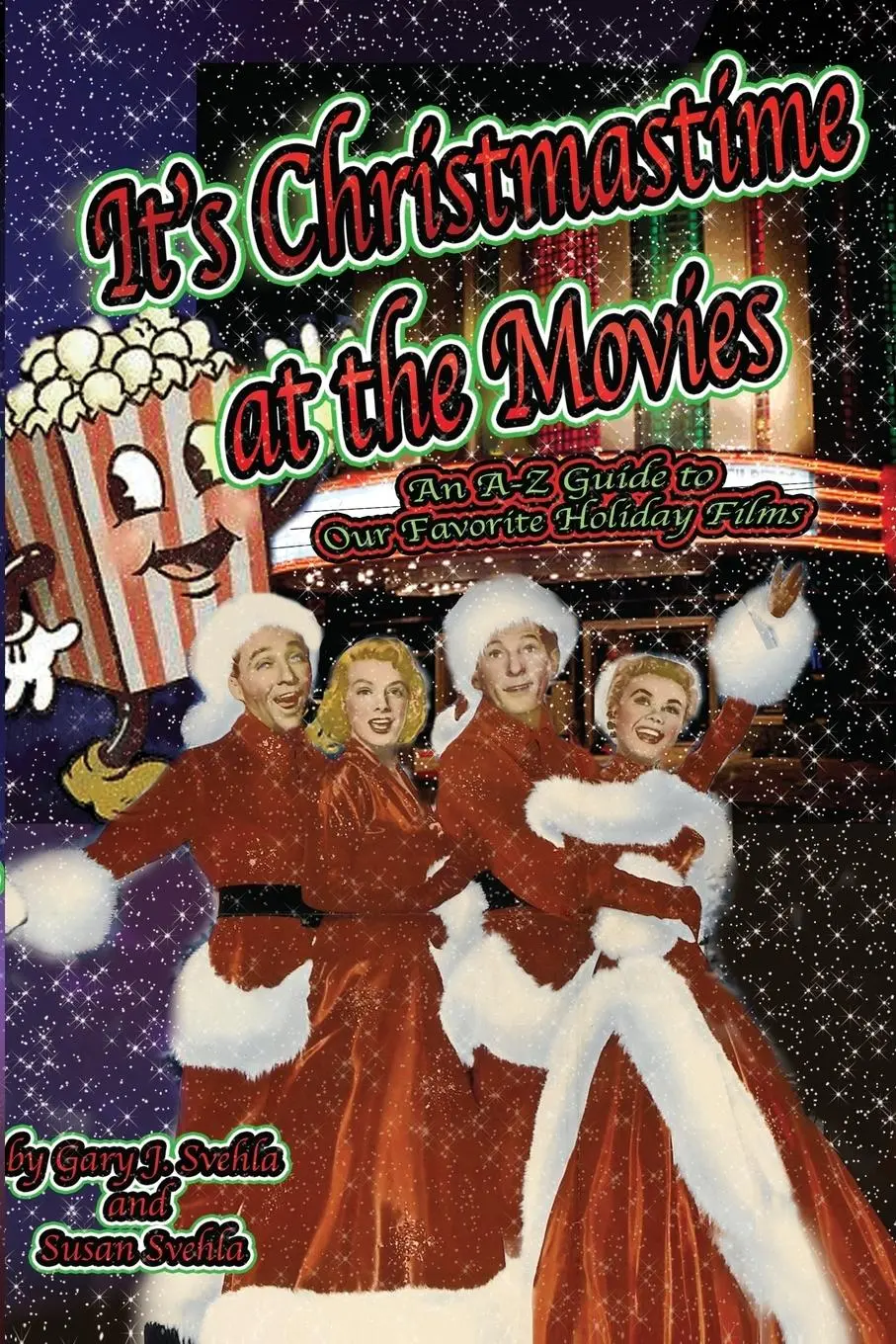 Cover: 9781887664196 | It's Christmastime at the Movies An A-Z Guide of Our Favorite...