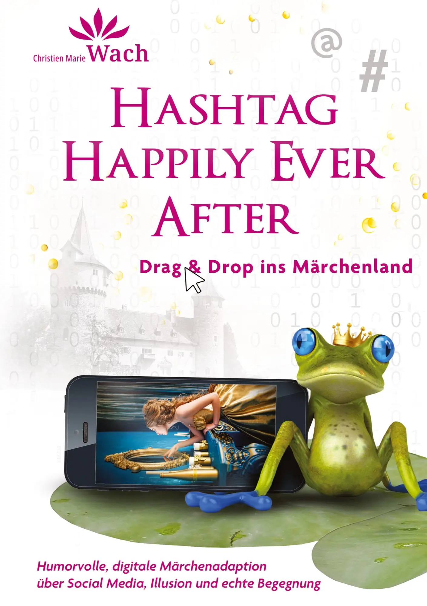 Cover: 9783384444196 | Hashtag Happily Ever After Humorvolle, digitale Märchenadaption...