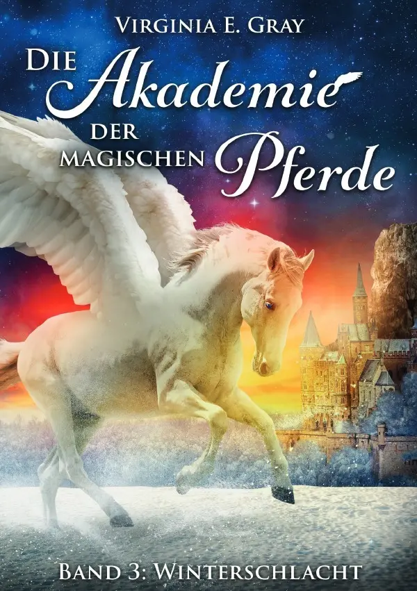 Cover: 9783565094196 | Die Akademie der magischen Pferde - Winterschlacht | DE | Gray | Buch