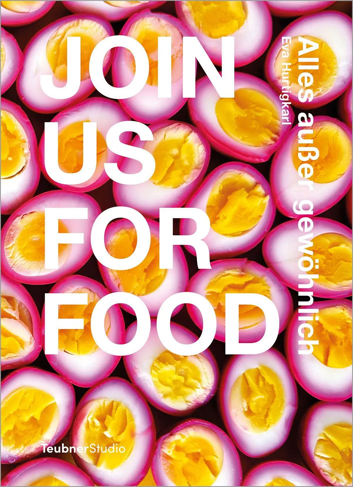 Cover: 9783758904196 | Join us for food | Alles außer gewöhnlich - Ein Kochbuch für Gastgeber