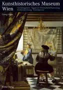 Cover: 9783854314196 | Kunsthistorisches Museum Wien- Deutsche Ausgabe | Georg Kugler | Buch