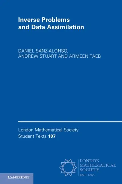 Cover: 9781009414296 | Inverse Problems and Data Assimilation | Daniel Sanz-Alonso (u. a.)
