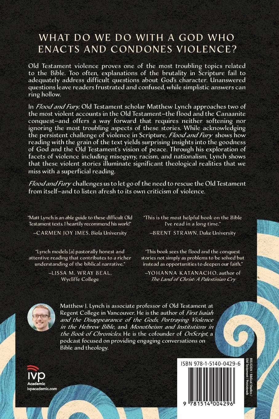 Rückseite: 9781514004296 | Flood and Fury | Old Testament Violence and the Shalom of God | Lynch