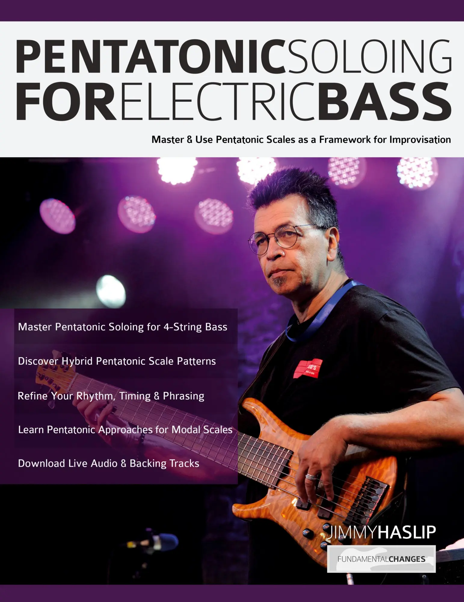 Cover: 9781789334296 | Pentatonic Soloing for Electric Bass | Jimmy Haslip (u. a.) | Buch