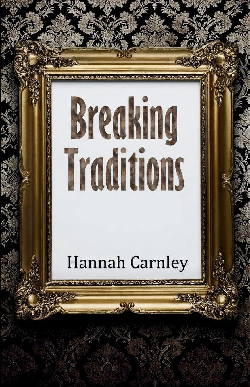 Cover: 9781918264296 | Breaking Traditions | Hannah Carnley | Taschenbuch | Englisch | 2025