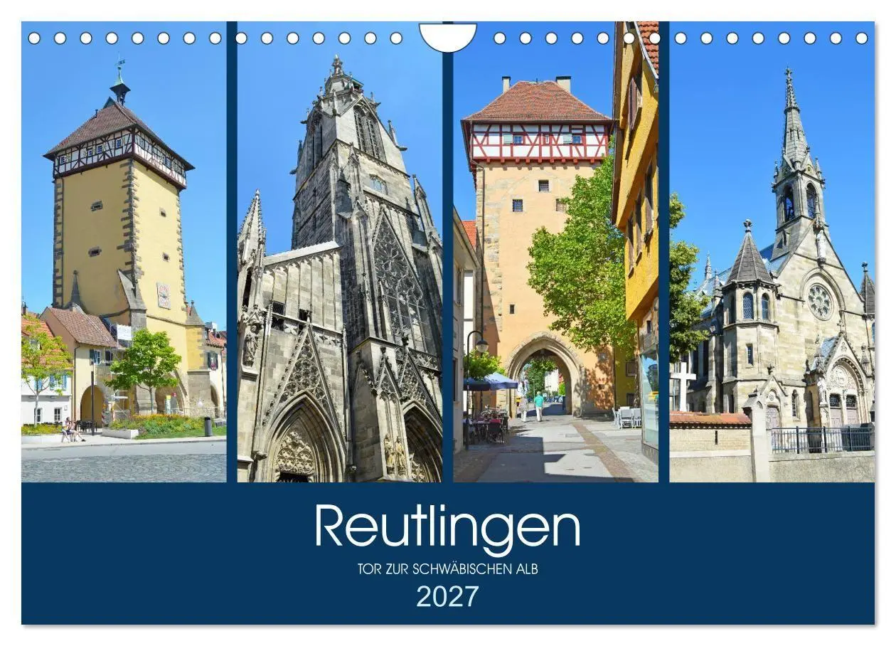Cover: 9783569734296 | Reutlingen - Tor zur Schwäbischen Alb (Wandkalender 2027 DIN A4...