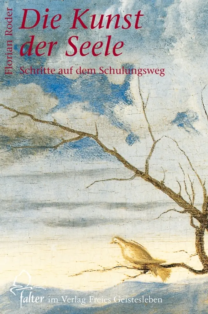 Cover: 9783772514296 | Die Kunst der Seele | Schritte auf dem Schulungsweg | Larasse (u. a.)