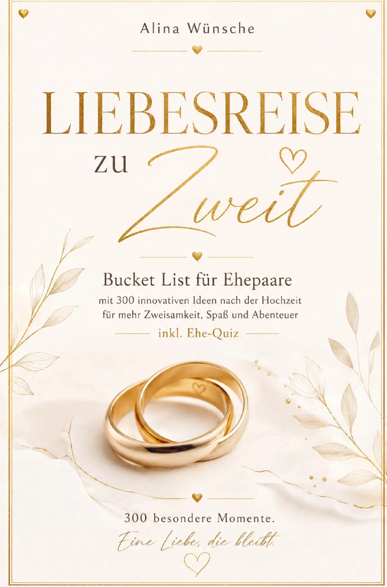 Cover: 9783910734296 | Liebesreise zu Zweit | Alina Wünsche | Taschenbuch | 132 S. | Deutsch