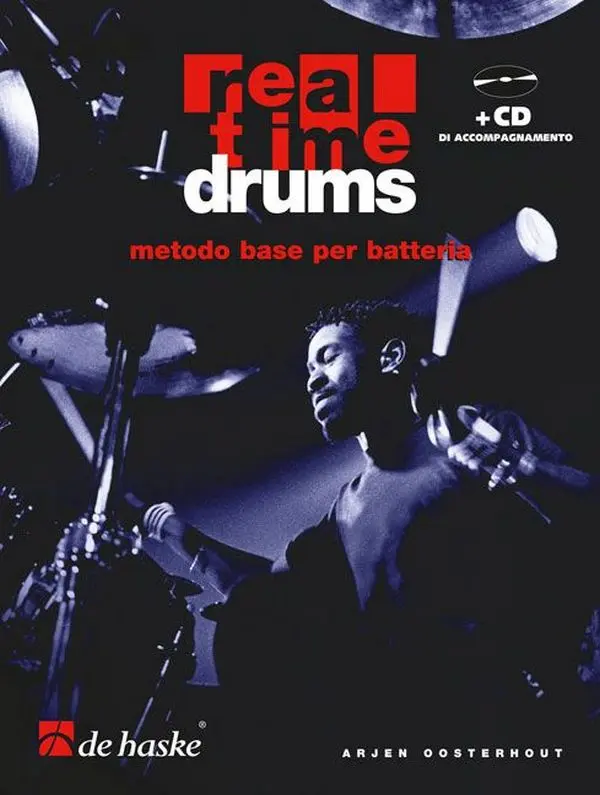 Cover: 9789043104296 | Real Time Drums (IT) | metodo base per batteria | Arjen Oosterhout