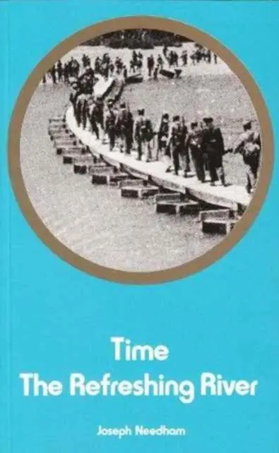 Cover: 9780851244396 | Time | The Refreshing River | Joseph Needham | Taschenbuch | Englisch