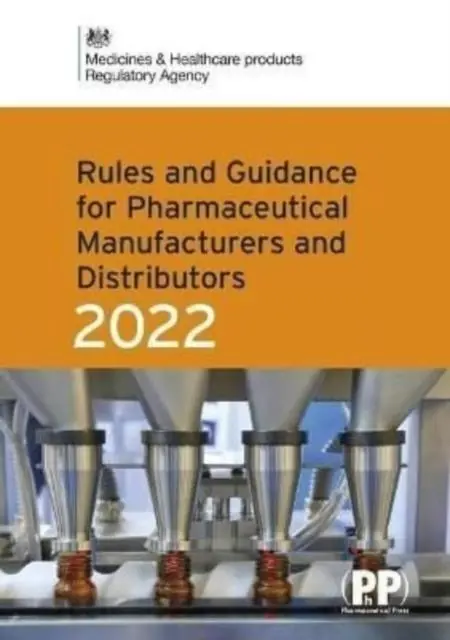 Cover: 9780857114396 | Rules and Guidance for Pharmaceutical Manufacturers and...