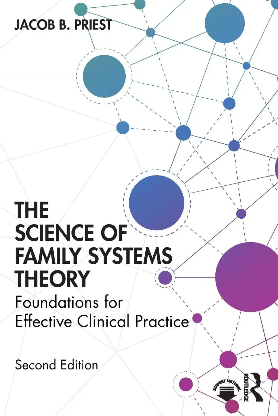 Cover: 9781032794396 | The Science of Family Systems Theory | Jacob B. Priest | Taschenbuch
