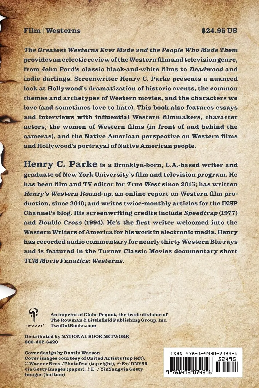 Rückseite: 9781493074396 | The Greatest Westerns Ever Made and the People Who Made Them | Buch