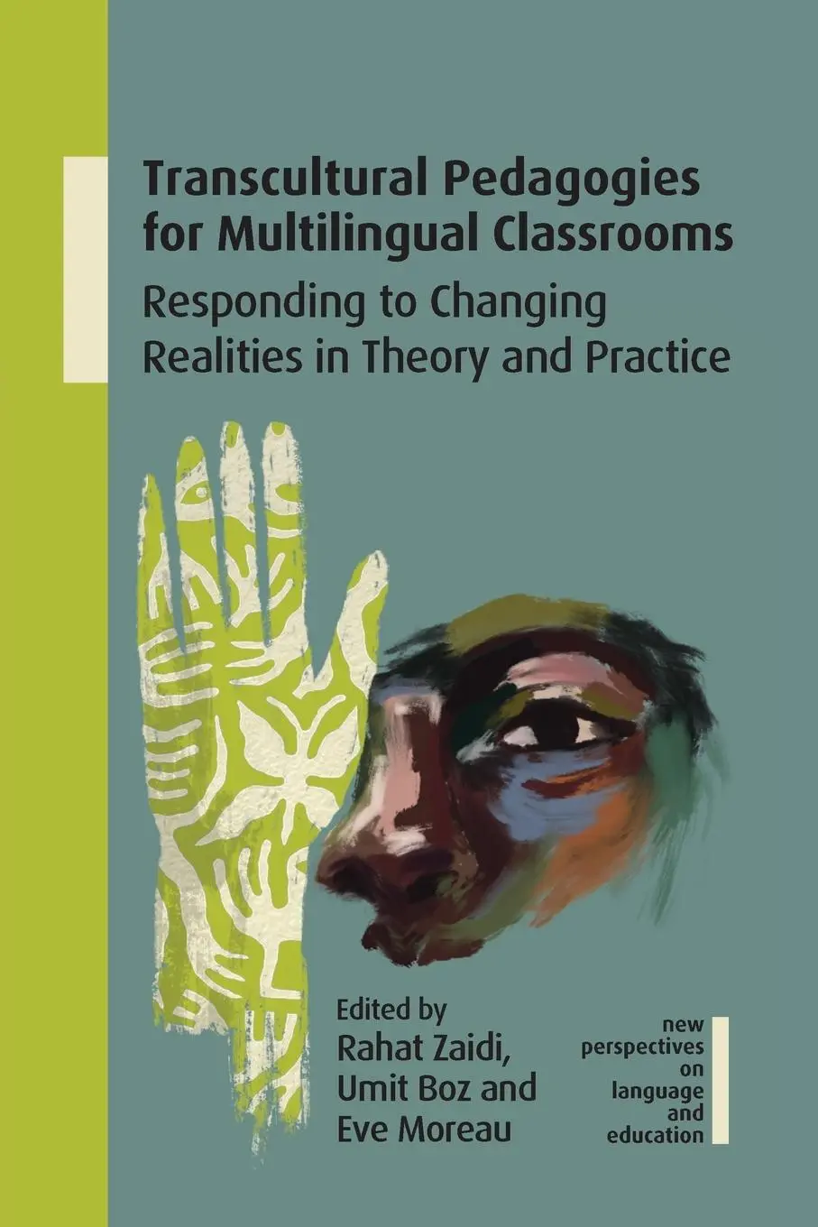 Cover: 9781800414396 | Transcultural Pedagogies for Multilingual Classrooms | Zaidi (u. a.)