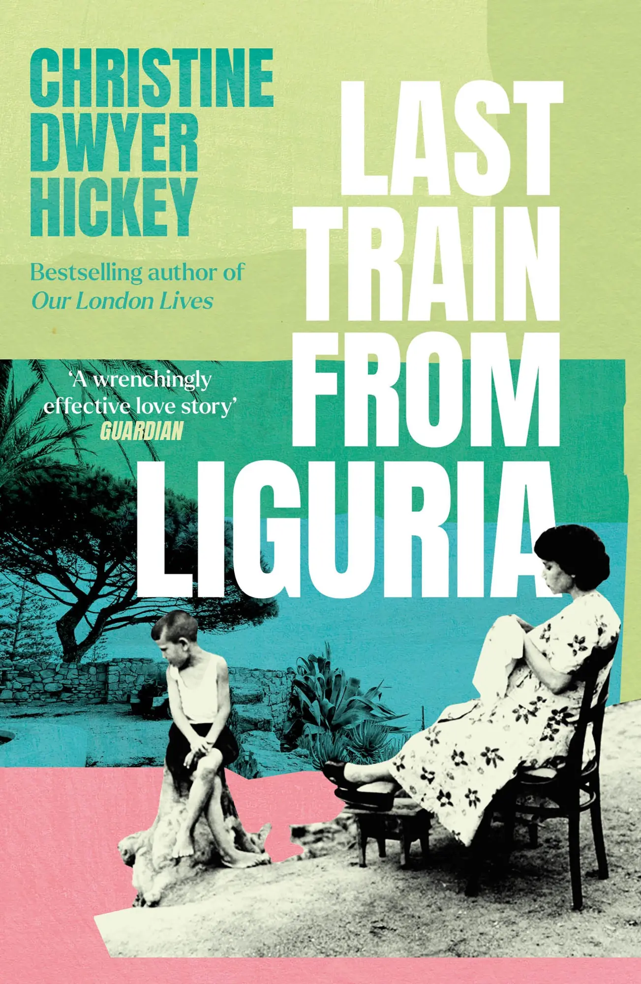 Cover: 9781805464396 | Last Train from Liguria | Christine Dwyer Hickey | Taschenbuch | 2025