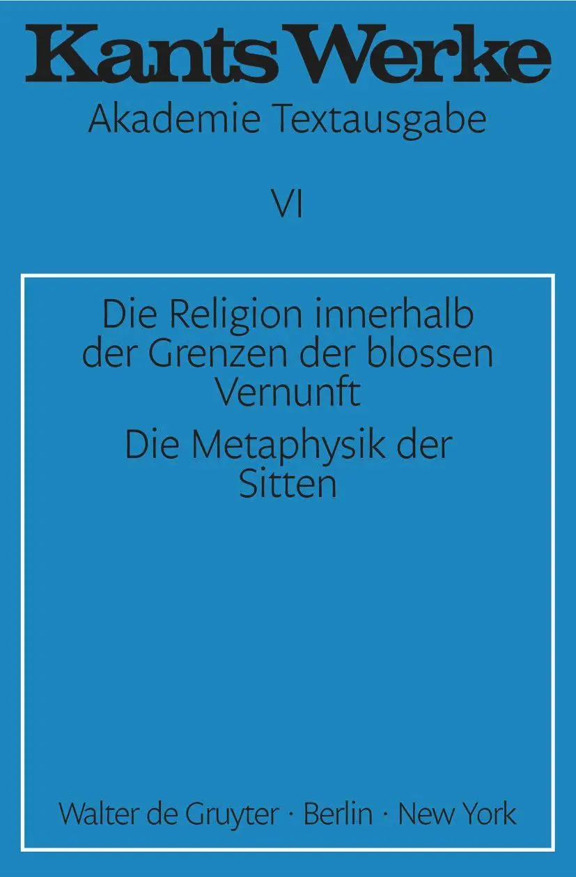 Cover: 9783110014396 | Die Religion innerhalb der Grenzen der blossen Vernunft. Die...