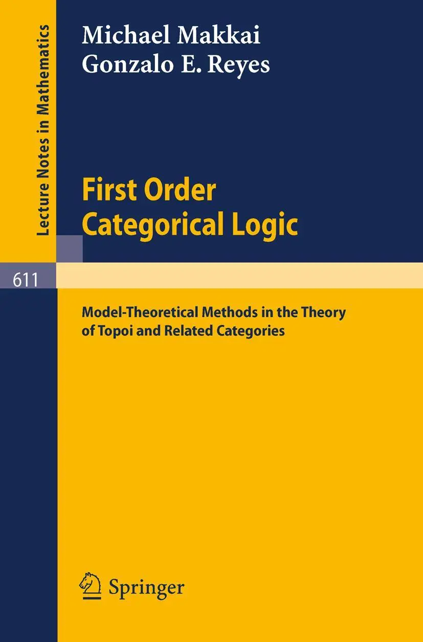 Cover: 9783540084396 | First Order Categorical Logic | M. Makkai (u. a.) | Taschenbuch | 1977