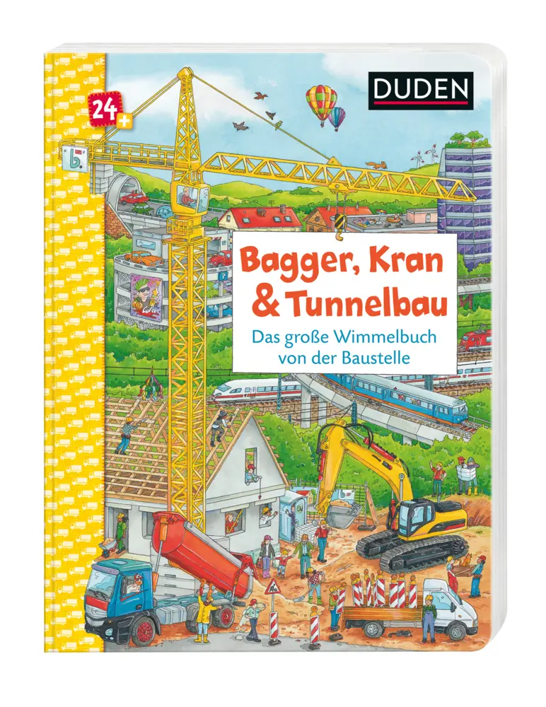 Rückseite: 9783737334396 | Duden 24+: Bagger, Kran und Tunnelbau. Das große Wimmelbuch von der...